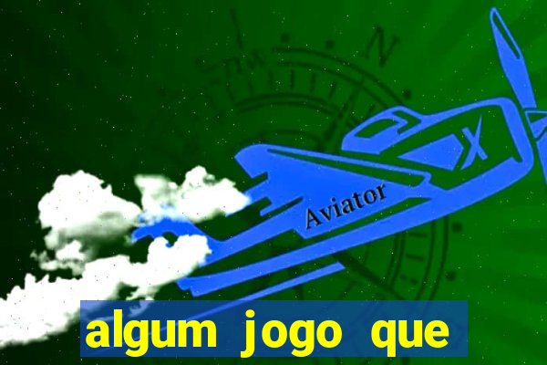 algum jogo que ganha dinheiro sem precisar depositar